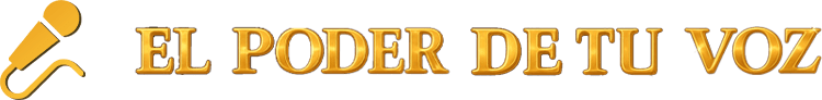 El Poder De Tu Voz